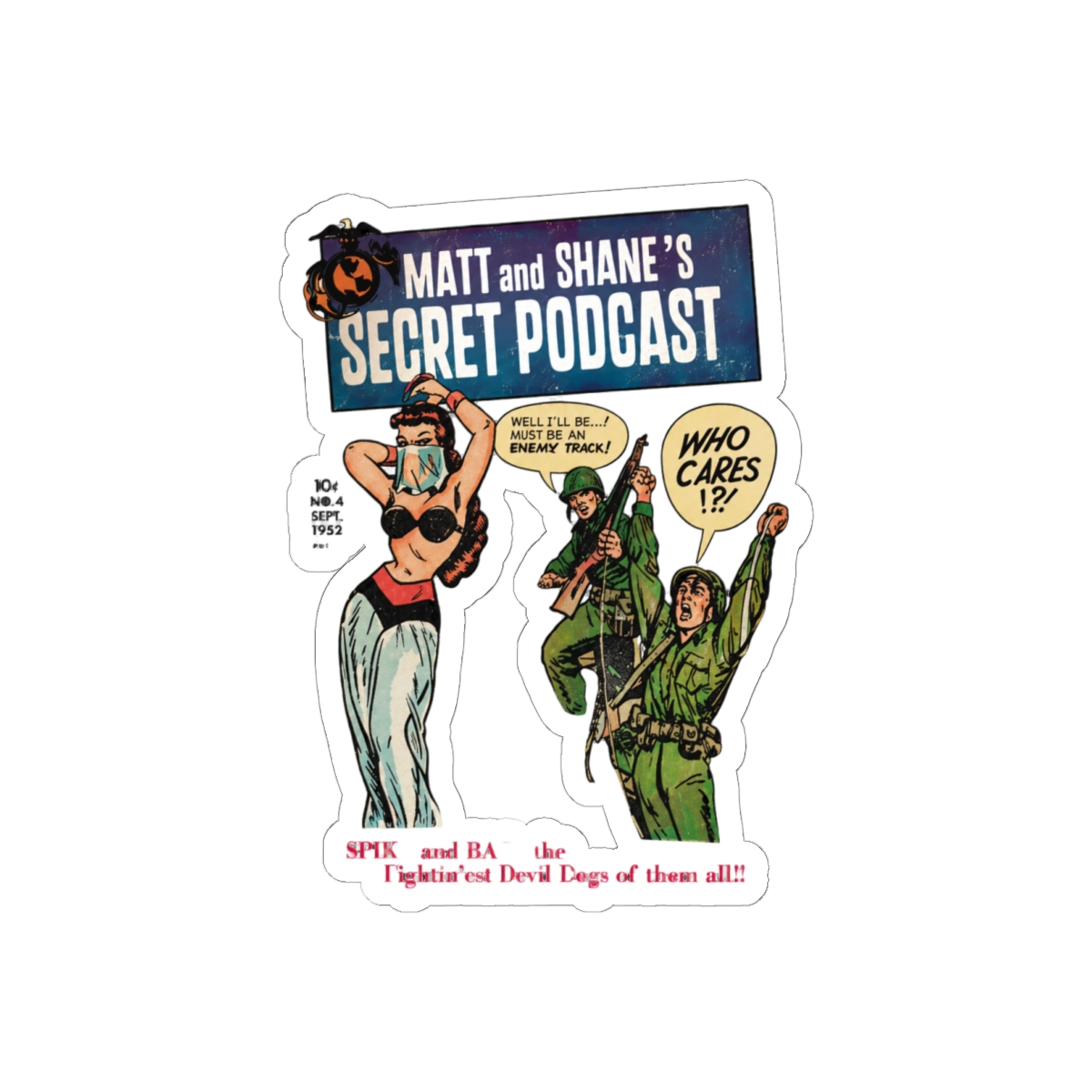 Matt and Shane's Secret Podcast Vintage War Comic Sticker | Bold Fan Decal